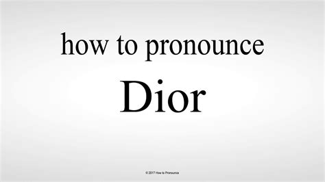 dior phrases|how do you pronounce dior.